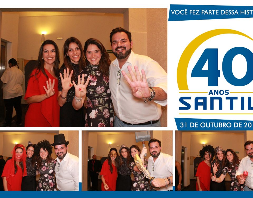 Evento Santil - 40 anos - Você Fez Parte Dessa História