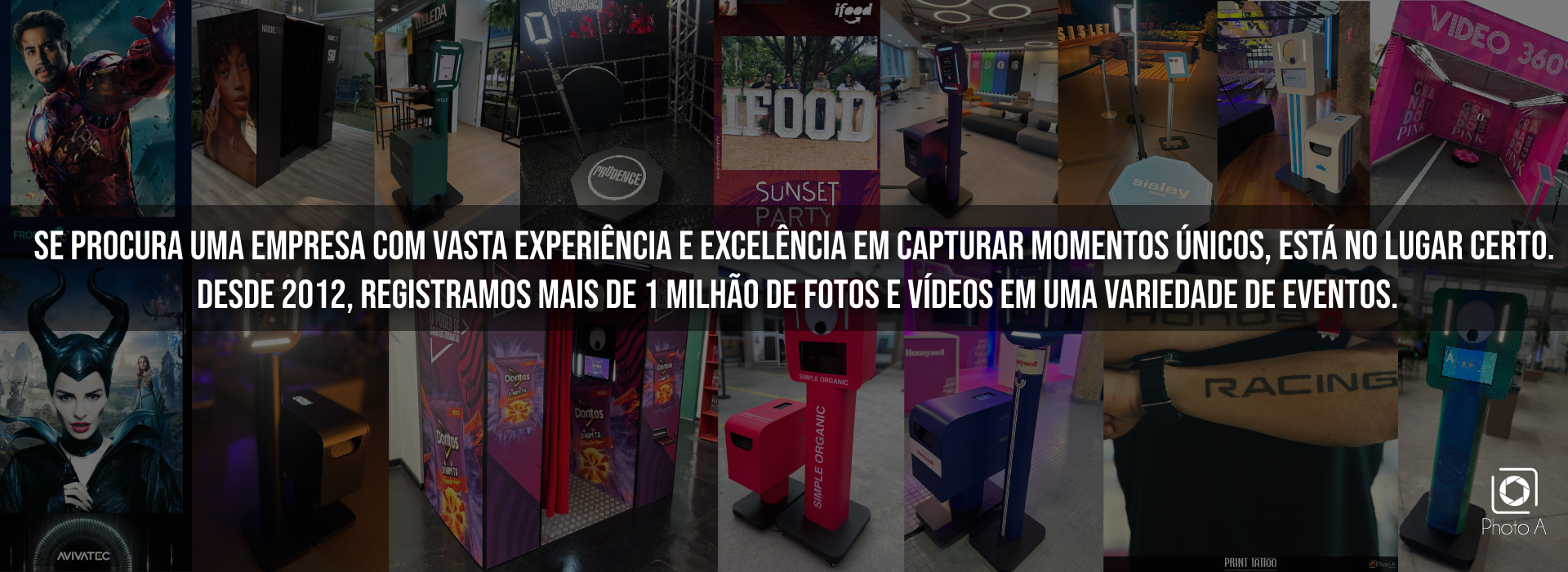 Ativação cabine de fotos, totem e eventos corporativos